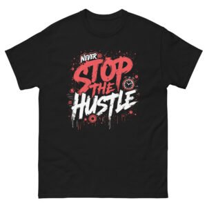Never Stop T-Shirt