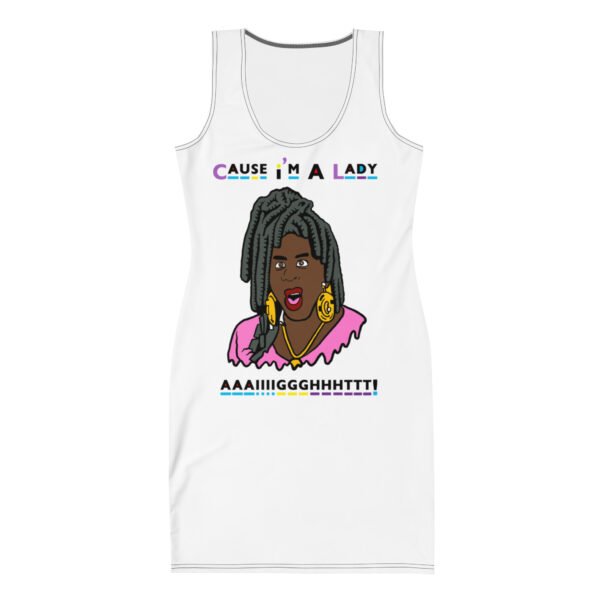 Cause I'm a Lady Bodycon dress