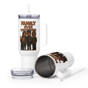 Family Over Everything Travel mug with a handle